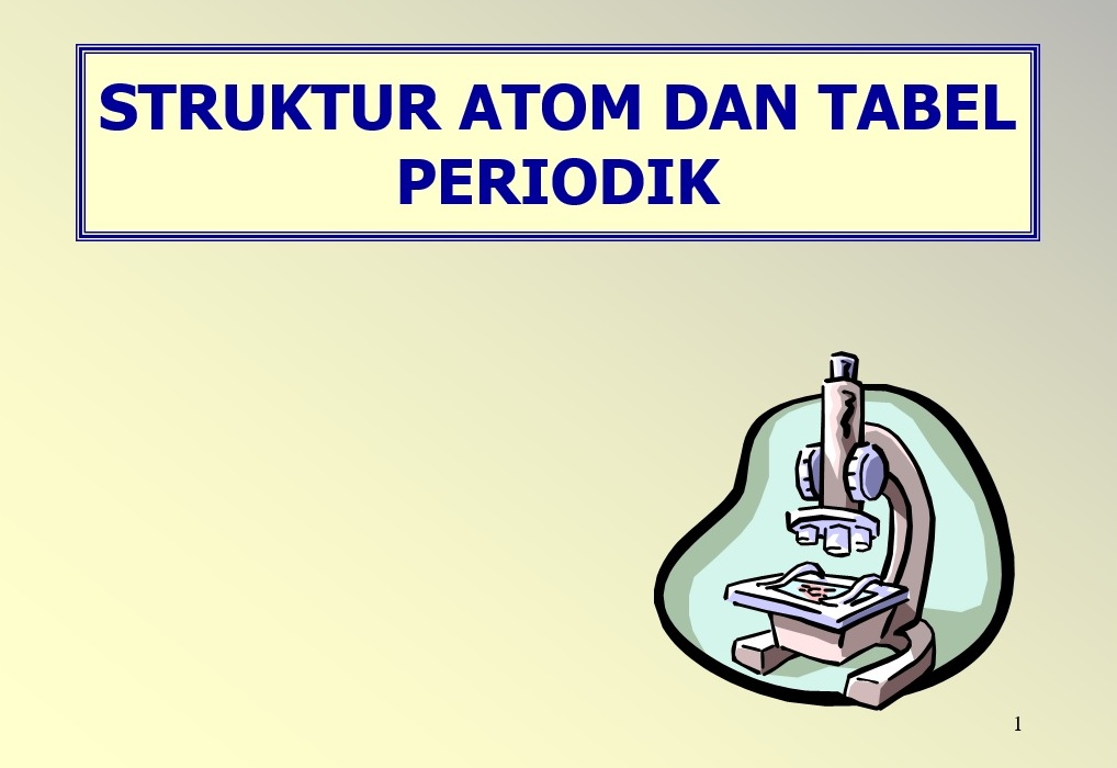 PPT Struktur Atom dan Tabel Periodik Unsur